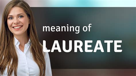 laureant|what does laureate mean.